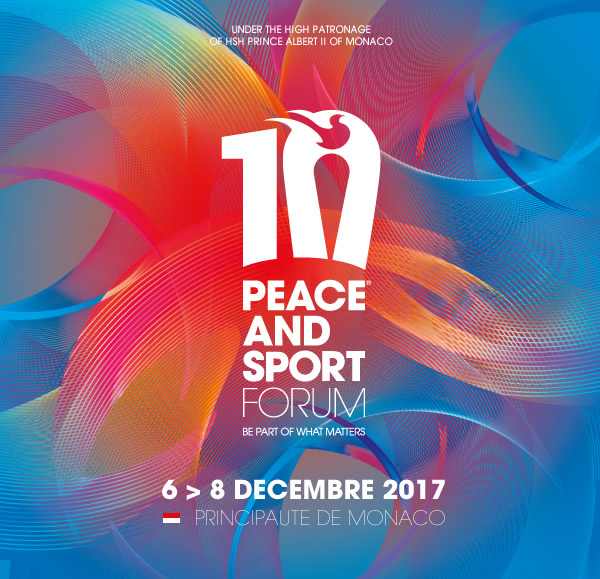 10TH PEACE AND SPORT INTERNATIONAL FORUM