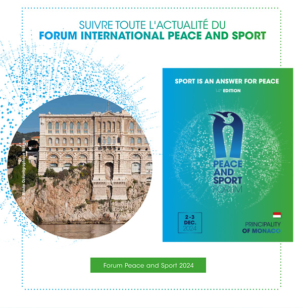 PEACE AND SPORT INTERNATIONAL FORUM 2024